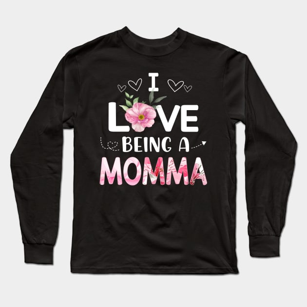 i love being a momma Long Sleeve T-Shirt by Leosit
